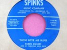 RUBEN SIGGERS - Those Love Me Blues / Please Pretty Baby - 45 rpm - Spinks 600