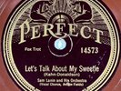 Sam Lanin: Let's talk about my sweetie (Fox Trot) RARE 78 RPM PERFECT 14573