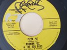 Noman Fox and the Rob-Roys PIZZA PIE / DREAM GIRL (PROMO 45) #4128 PLAYS VG++