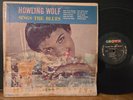 Howlin Wolf – Howling Wolf Sings The Blues 1962 Crown Records Mono Vinyl LP