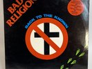 Bad Religion / Back To The Known 1985 US Epitaph EPIBREP2 Single Sided Vinyl