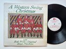 Bob Wills’ Original Texas Playboys LP A Western Swing  Christmas