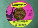 45 RPM Light Nites DUNWICH 149 One Two Boogaloo / Same Old Thing VG+