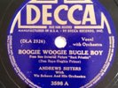 Andrews Sisters - Boogie Woogie Bugle Boy - 78 rpm Decca 3598 E+ to NM-