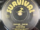 Ester Byrde - Touch Me Take Me / Tracks of Love -  UK Survival 7