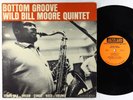 Wild Bill Moore Quintet - Bottom Groove LP - Jazzland - JLP 54 Mono