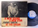 Jazz LP JIMMY SMITH a New Star Blue Note mono 1958 47 West 63rd press VG HEAR