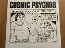 Cosmic Psychos -Blokes You Can Trust Go The Hack Records GTH 003 White Vinyl LP