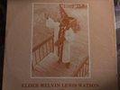Elder Melvin Lewis Watson With The Voices Of Praise - Come Down From Heaven - LP