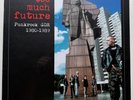 too much future - Punkrock GDR 1980-1989 - 2020 - ICR001 - Box - M/M/sealed