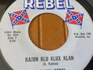 JOHNNY REBEL KAJUN KLU VINYL 45 7