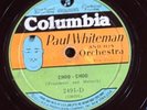 Columbia 2491D Paul Whiteman Or/Ben Selvin Or CHOO CHOO 78 rpm E  JAZZ 1931