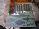 SAINT ETIENNE INTERLUDE USED LP