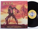 W.A.S.P. The Last Command CAPITOL LP VG+ with merch insert SHRINK q