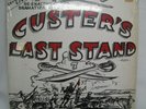Re-enactment of CUSTER'S LAST STAND Vinyl LP Record 1971 Cowboy Indian Calvary