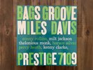 MILES DAVIS - BAGS’ GROOVE Prestige 7109 1957 First Pressing