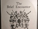 Introducing THE BRIEF ENCOUNTER Band Original 1977 Release - Vinyl Album RARE
