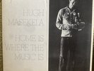 HUGH MASEKELA - HOME IS WHERE THE MUSIC IS (1972 2 X LP)  RARE 1ST US PRESS  NM