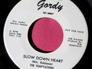 THE TEMPTATIONS - Slow Down Heart / Paradise - NM- Promo 45 rpm - Gordy 7010