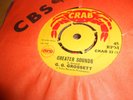 g.g. grossett    vinyl 45       CRAB        greater sounds/live the life i love