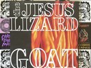 The Jesus Lizard - Goat (2023 Touch And Go, Limited Edition, White Vinyl)