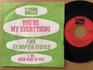 THE TEMPTATIONS - YOU’RE MY EVERYTHING  - FRANCE 7” P/S on TAMLA MOTOWN - FT 104