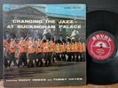 Dizzy Reece Tubby Hayes Changing The Jazz At Buckingham Palace 1957 Savoy OG RVG