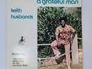 LP, Keith Husbands, A Grateful Man, 1974, VIRGIN ISLANDS RARE FUNK/SOUL Vinyl