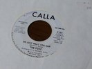 Rare Soul R&B 45 Rpm Record The Fuzz Do Just What You Can Calla Promo