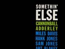 Cannonball Adderley - Somethin' Else (Record, 2021) Sealed