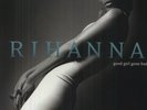 Good Girl Gone Bad by Rihanna (Record, 2007)