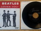 45 SP THE BEATLES SHE LOVES YOU SAWN 4152 WITHOUT DON'T DROP OUT ON LABEL