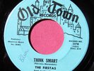 THE FIESTAS - Think Smart / Anna - clean 45 rpm - Old Town 1178