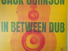 Jack Johnson - In Between Dub. Ltd Edn Colour Vinyl LP. New, sealed