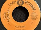Rare Orig Northern Soul Modern Funk 45 - Todd Dunlap - No Dreams - Label