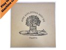 TRAFFIC - JOHN BARLEYCORN MUST DIE 1970 UK PRESS 12