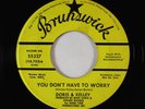 Deep Soul Funk 45 - Doris & Kelley - You Don't Have To Worry - Brunswick