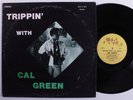 CAL GREEN Trippin' With... MUTT & JEFF LP t