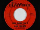 Northern Soul Funk 45 - Carl Holmes - Soul Dance No. 3 - Black Jack