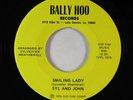 Modern Soul Outsider 45 - Syl and John - Smiling Lady - Bally Hoo - unknown?