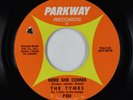 Northern Soul 45 - Tymes - Here She Comes/The Twelfth Of Never - Parkway VG+