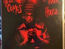 Hell Comes To Your House