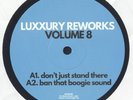 LUXXURY - Luxxury Reworks Volume 8 - Vinyl (12