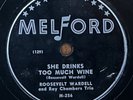 R&B JUMP BLUES 78 - ROOSEVELT WARDELL - She Drinks Too Much Wine MELFORD  E
