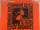 Lee Morgan - Cornbread LP - Blue Note [BST 84222] 1968 RE Liberty VAN GELDER