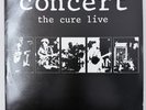 THE CURE Concert The Cure Live 1st issue 1984 UK LP FIXH 10 goth