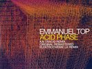 Emmanuel Top - Acid Phase - German 12
