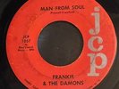 Frankie & The Damons Man From Soul JCP Records 1057 rare Northern Soul 45 rpm