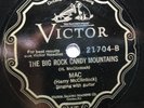 78 rpm Victor 21704, Harry MAC McClintock, Big Rock Candy Mountain, Bum song V+