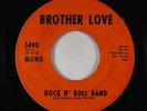 Hard Rock Fuzz 45 - Brother Love - Rock N' Roll Band VG+